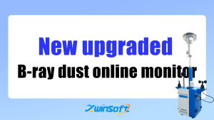 New Upgraded B-ray Dust Online Monitor – ZWIN-YCB06